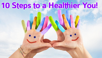 10 steps to a healthier you